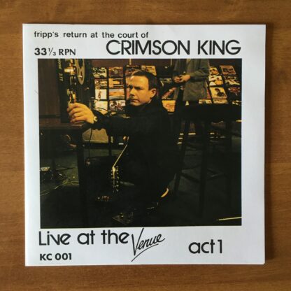 King Crimson: Fripp's Return At The Court Of Crimson King - Live At The Venue Acts 1, 2 & 3 - immagine 3